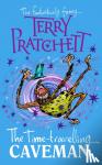 Pratchett, Sir Terry - The Time-travelling Caveman