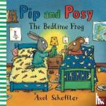 Reid, Camilla (Editorial Director) - Pip and Posy: The Bedtime Frog