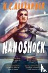 Alexander, K C - Nanoshock - BOOK II IN THE SINLESS SERIES