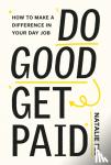 Fee, Natalie - Do Good, Get Paid