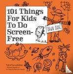 Isaac, Dawn - 101 Things for Kids to do Screen-Free