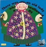  - There Was an Old Lady Who Swallowed a Fly