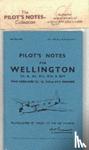 Air Ministry - Wellington III, X, XI, XII, XIII & XIV Pilot's Notes - Air Ministry Pilot's Notes