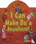 Ibrahim, Yasmin - I Can Make Du'a Anywhere!