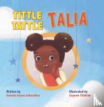 Isaacs-Johaadien, Salwah - Tittle-Tattle Talia