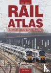 Stuart Baker - Rail Atlas of Great Britain and Ireland