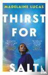 Lucas, Madelaine - Thirst for Salt