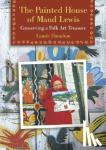 Hamilton, Laurie - The Painted House of Maud Lewis