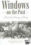 Overbay, Druanna Williams - Windows Of The Past: The Cultural: The Cultural Heritage Of Vardy, Hancock County Tennessee (P299/Mr