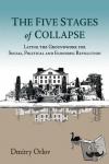 Orlov, Dmitry - The Five Stages of Collapse