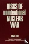Frei, Daniel - Risks of Unintentional Nuclear War