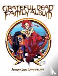 Brandelius, Jerilyn Lee - Grateful Dead Family Album