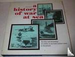 Pemsel, Helmut - A History of War at Sea