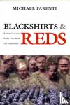 Parenti, Michael - Blackshirts & Reds