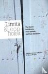 Farrar-Myers, Victoria A., Dwyre, Diana - Limits and Loopholes - The Quest for Money, Free Speech, and Fair Elections