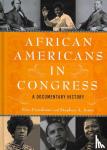 Freedman, Eric, Jones, Stephen A. - African Americans in Congress - A Documentary History