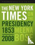 Bose, Meena - The New York Times on the Presidency