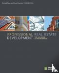 Peiser, Richard B. - Professional Real Estate Development - The ULI Guide to the Business