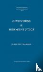Marion, Jean-Luc - Givenness & Hermeneutics