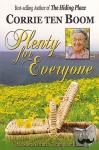 CORRIE TEN BOOM - PLENTY FOR EVERYONE