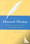 Heaton, Hannah - The World of Hannah Heaton - The Diary of an Eighteenth-Century New England Farm Woman