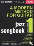Leavitt, William - A Modern Method for Guitar - Guitar: Jazz Songbook