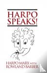 Marx, Harpo - Harpo Speaks!