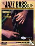 John Goldsby - John Goldsby - The Jazz Bass Book