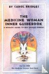 Bridges, Carol - The Medicine Woman Inner Guidebook