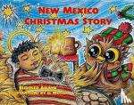 Anaya, Professor Rudolfo - New Mexico Christmas Story - Owl in a Straw Hat 3