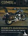 Scott, Ed - Clymer Harley Davidson Fls/fxs twin cam 88B, 95B & 103B, 2000-2005