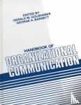 Goldhaber, Gerald M., Barnett, George A. - Handbook of Organizational Communication