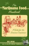Drake, Bill - The Marijuana Food Handbook - A Guide for the Sensuous Connoisseur