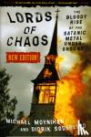 Moynihan, Michael, Soderlind, Didrick - Lords Of Chaos - 2nd Edition
