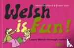 Gruffudd, Heini, Ioan, Elwyn - Welsh is Fun!