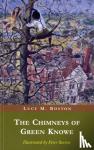 Boston, L. M. - The Chimneys of Green Knowe