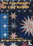 Boston, Diana - The Patchworks of Lucy Boston