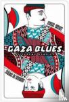 El-Youssef, Samir, Keret, Etgar - Gaza Blues - Different Stories