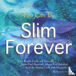 Ireland, Lorraine - You Can be Slim Forever