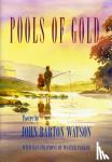 Watson, John Barton - Pools of Gold