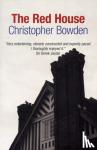 Bowden, Christopher - The Red House