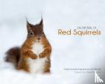 Nicholls, Will - On the Trail of Red Squirrels