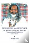Mason, Paul - Maharishi Mahesh Yogi