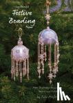 Ashford, Julie - Spellbound Festive Beading Three - More Decorative Ornaments, Tassels and Motifs