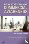 Stoakes, Christopher - All You Need To Know About Commercial Awareness