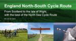  - England North - South Cycle Route - From Scotland to the Isle of Wight, with the best of the North Sea Cycle Route