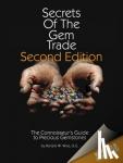 Wise, Richard W. - Secrets of the Gem Trade