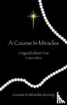Schucman, Helen (Helen Schucman) - Course in Miracles - Original Edition Text - Pocket Edition