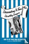Dorothy Draper - Decorating is Fun!