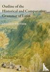 Weiss, Michael - Outline of the Historical and Comparative Grammar of Latin